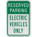 Reserved Electric Vehicles Only Sign